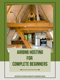 This is the cover of the e-book Air B&B hosing for Complete Beginners, and shows the inside of a stylish wooden A frame cottage.